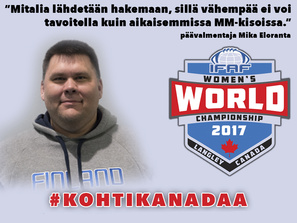 Mikä on lajihistoriasi?
Lajin pariin tulin vuonna 1989 ja siitä juniorisarjojen kautta Vaahteraliigaan vuonna 1991. Maajoukkuekasteen taisin saada vuoden 1992 Suomi-Ruotsi maaottelussa ja Suomen paidassa EM-kultaa vuonna 1995. Kansainvälisistä peleistä mainittakoon FLE-sarja 1994 ja Japan-Eurobowl Tokiossa 1998. Kuusi SM-kultaa Vaahteraliigasta pelaajana sekä muita mitaleja junioreista ja Vaahteraliigasta. Seurajoukkueen MVP kahdesti ja useita SAJL:n all stars -kunniamainintoja. Pelaamisen jälkeen siirrytty valmennuksen puolelle, josta saaliina 3 SM-kultaa ja yksi EM-kulta naisissa.

Milloin ja miten päädyit valmentajaksi?
Valmentamista tuli 90-luvulla aloiteltua lähinnä juniorijoukkueiden linjojen pelipaikkavalmentajana. 2010 Roostersin hyökkäyksen linjan valmentajan pesti Vaahteraliigassa, naisten valmentamista GS Demonsissa 2014-2016 ja naisten maajoukkueessa vuodesta 2014.

Valmentaminen tullut alkuvaiheessa lähinnä auttamisen halusta, sillä kun valmentajia ei ollut niin rakkaus lajiin ajoin mukaan valmennustoimintaan. Valmentaminen auttoi huomattavasti itseäni ymmärtämään peliä syvällisemmin, sillä peli jotenkin kirkastui valmentajan silmien kautta katsottuna. Näin ollen suosittelen kaikille joita vähänkään kiinnostaa valmentaminen kokeilemaan sitä myös pelivuosien aikana.  

Mitä hyvältä päävalmentajalta vaaditaan?
Hyvältä päävalmentajalta vaaditaan kokonaisuuksien hallintaa, jotta osaa rakentaa hyvän staffin ja sen ympärille toimivan viitekehyksen. Päävalmentaja vaatii rinnalleen myös tehokkaan ja aikaansaavan joukkueenjohtajan, joka toiminnallaan mahdollistaa päävalmentajan keskittymisen pääsääntöisesti vain pelillisiin asioihin.

Toimintaympäristön luominen myös pitkälti päävalmentajan tehtävä, jotta saadaan joukkueen sisään rakennettua positiivinen toimintakulttuuri, joka mahdollistaa menestymisen. Pelaajien pitää olla tietoisia, mitä heiltä odotetaan ja vaaditaan, jotta tuloksia saadaan aikaiseksi.

Kuka on esikuvasi?
Pelaajista esikuvana oli legendaarinen Anthony Munoz, mistä juontaa myös oma pelinumeroni #78. Suomi-jenkkifutiksen esikuvana toimi alkuvuosien valmentajani Kai "Kaapo" Köysti. Kaapon oppeja alusta pitäen oli, ettei mitään saa kentällä ilmaiseksi, ja tämä näkyi myös harjoittelun kovuudessa ja määrässä. Valmennuksessani olleet pelaajat ovat myös päässeet osaksi Kaapon aikoinaan vetämiä levyjumppa harjoituksia.

Mitkä ovat hyökkäyksen linjapelaajan kolme tärkeintä ominaisuutta?
Koko, nopeus/räjähtävyys ja peliäly

Mitä odotat tulevilta MM-kisoilta?
Mitalia lähdetään hakemaan, sillä vähempää ei voi tavoitella kuin aikaisemmissa MM-kisoissa.